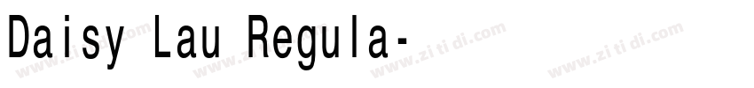 Daisy Lau Regula字体转换